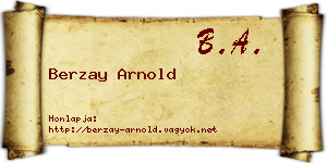 Berzay Arnold névjegykártya